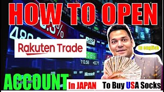 How to open rakuten trade Account in japan (To buy and sell US STOCKS)