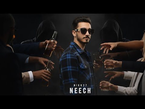Neech | Nikk27 | Latest Punjabi Songs 2026 | BSM | Hansraj Productions | New Punjabi Song 
