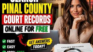 How to search Pinal County court records online for free