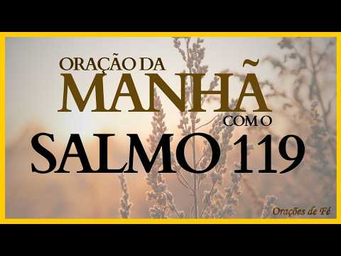 Morning Prayer with Psalm 119