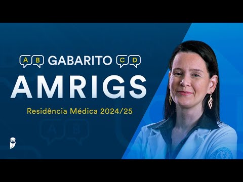 Gabarito AMRIGS Residência Médica 2024/25 - Correção de Prova Ao Vivo