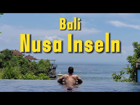 Bali: Nusa Penida & Nusa Lembongan - Unvergessliche Inseljuwelen in Indonesien! (Highlights & Tipps)