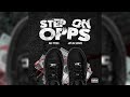 MAF Teeski Step On Opps Feat Anti Da Menace