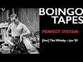 Perfect System (Live) – Oingo Boingo | The Whisky January 1981