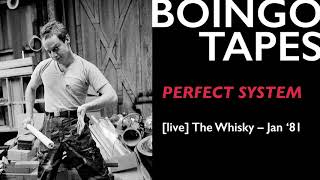 Perfect System (Live) – Oingo Boingo | The Whisky 1981