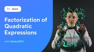 Download the video "#GeeklyHub Factorization of Quadratic Expressions - Square of a Sum and Difference #MathTricks"