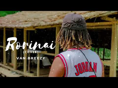 Van Breezy - Rorinai (Cover) 2025