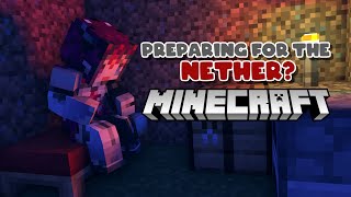 Thumbnail for 【MINECRAFT】Lets go to NETHER land ;D after some prep!