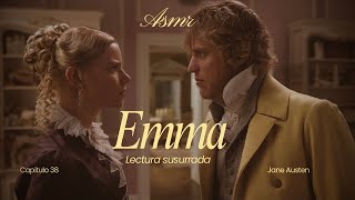 ASMR | Emma by 𝑱𝒂𝒏𝒆 𝑨𝒖𝒔𝒕𝒆𝒏 💐 Lectura susurrada 📚🕯️| capítulo 38