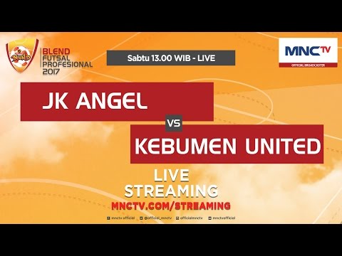 JK Angels VS Kebumen United (FT : 1-2)  - Blend Futsal Profesional 2017