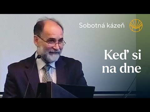 📖 Keď si na dne • Stanislav Bielik • Sobotná kázeň 26. 4. 2025