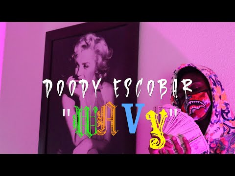 Doody Escobar - WAVY (Official Video)