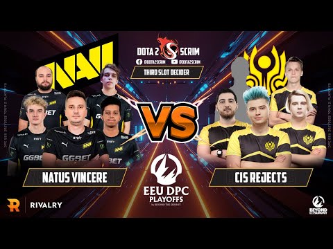 Natus Vincere vs CIS Rejects - DPC EEU 2021/22 Tour 2: Division I - Third Slot Decider - B03