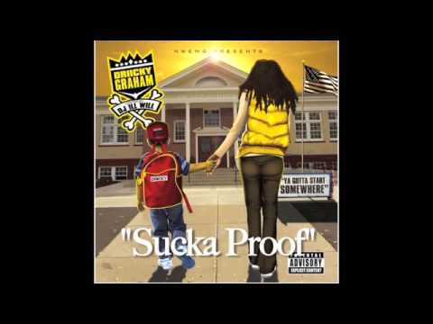 Driicky Graham ft MoniNayo - Suckerproof