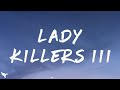 G Eazy Lady Killers III Lyrics
