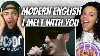 WOW!!| FIRST TIME HEARING Modern English  - I Melt with You REACTION