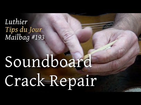 Luthier Tips du Jour Mailbag 193 - Soundboard Crack Repair