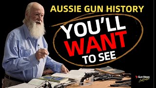 OZ GUN HISTORY: Here's a must-see video on the history of guns in Australia