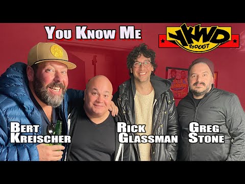 Bert Kreischer, Rick Glassman, Greg Stone | You Know Me YKWD #427