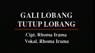 Download lagu Rhoma Irama - Gali Lobang Tutup Lobang (dengan Prolog) [Stereo |  ] mp3