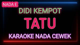 Download lagu TATU - Karaoke Nada Wanita - Didi Kempot mp3 Download lagu TATU - Karaoke Nada Wanita - Didi Kempot mp3