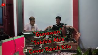 Download lagu Ramli Kilo - (Gunawan) 'Takikis Abis' Cover | Viral TIKTOK ( musik Vidio) mp3 Download lagu Ramli Kilo - (Gunawan) 'Takikis Abis' Cover | Viral TIKTOK ( musik Vidio) mp3