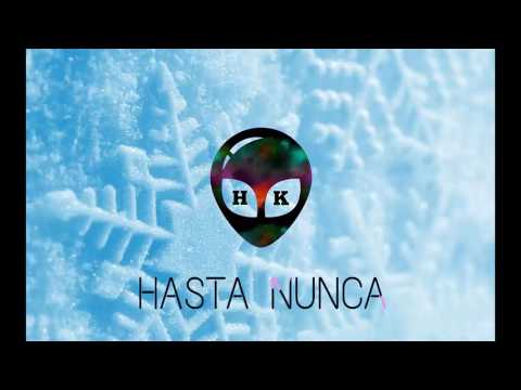 HASTA NUNCA -  HACHEKÁ