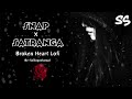 Snap X Satranga Lofi Mashup SoliloquySound Shrey Singhal X Arijit Singh X Rosa Linn