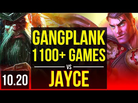 GANGPLANK vs JAYCE (TOP) | 1.1M mastery points, 1100+ games, KDA 11/4/11 | NA Diamond | v10.20