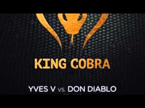 Yves V vs Don Diablo Ft Double V - King Cobra & The Gate (DJSeven MashUp)