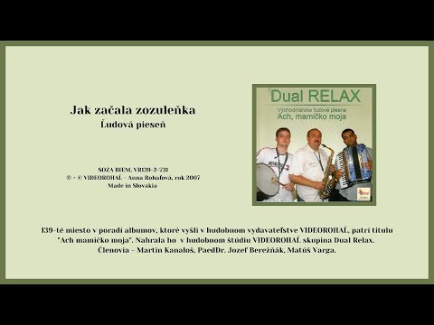 Dual Relax 1, Jak začala zozulenka u lisi kuvati, ľudová, Videorohaľ