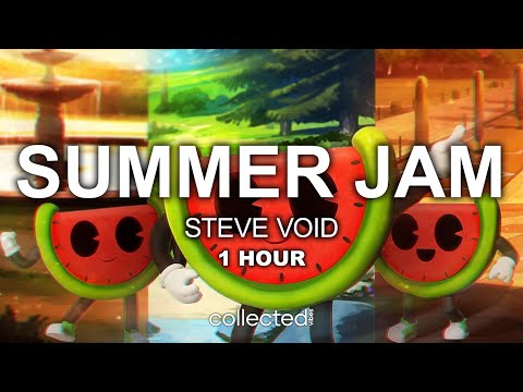 Steve Void - SUMMER JAM | 1 Hour