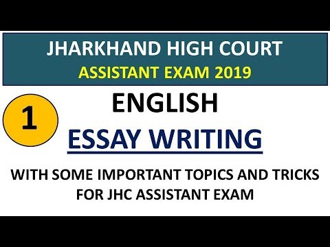 PREPARATION FOR JHARKHAND HIGH COURT ASSISTANT EXAM, DAY 1, ENGLISH ESSAY WRITING, TRENDING PRADESH Video