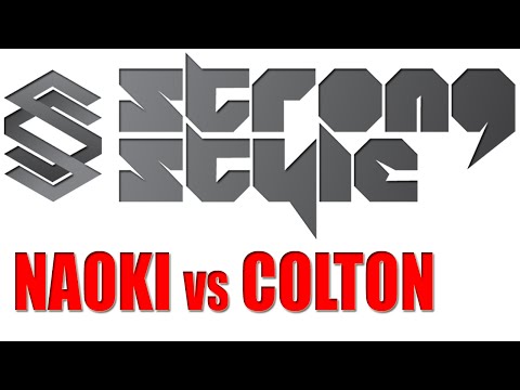 Strongstyle 2014 - Naoki vs Colton