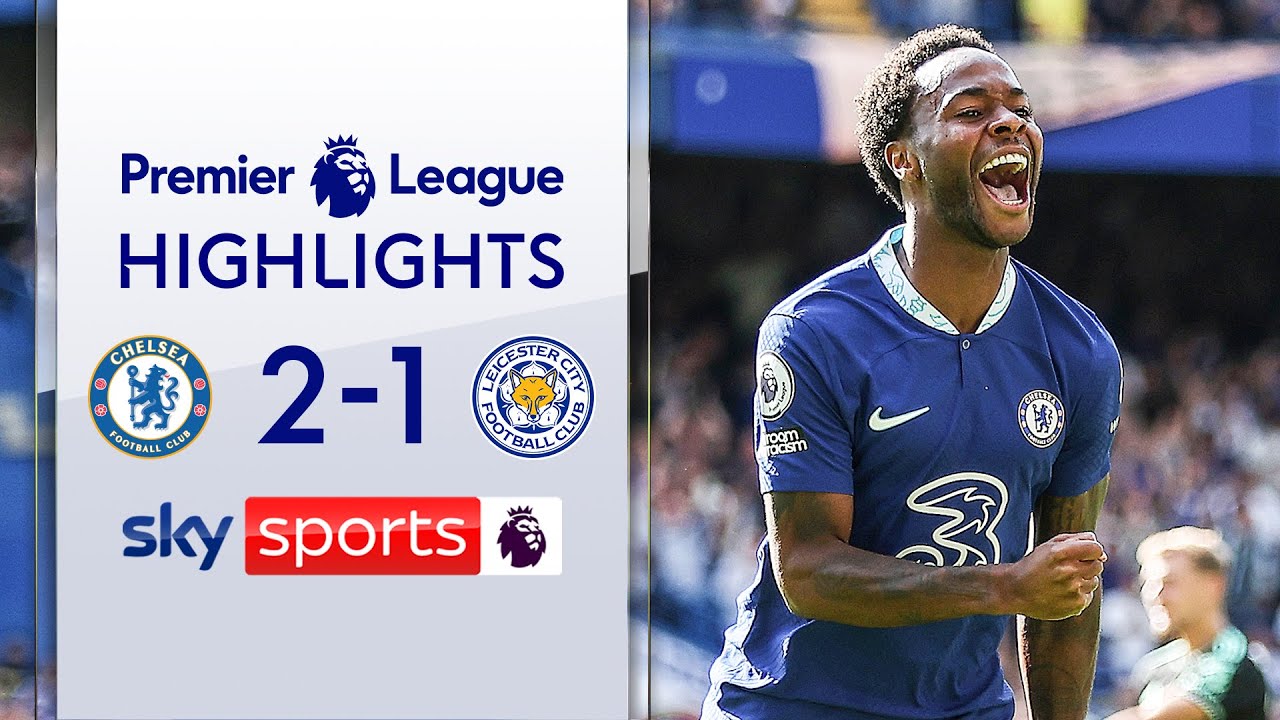 Chelsea 2-1 Leicester - Premier League
