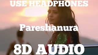 Pareshanura(8D AUDIO) - Padmalatha,Vishnu Priya