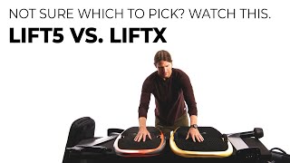 LIFT5 or LIFTX What You Need to Know