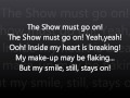 The Show Must Go On-Queen Lyrics (HD)