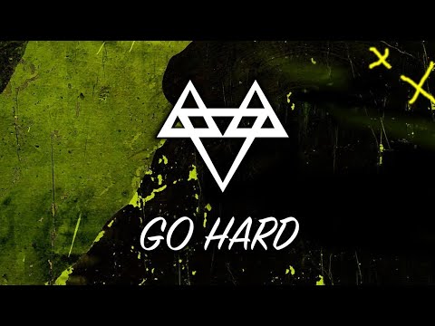 NEFFEX - Go Hard