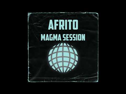 AFRITO - Magma Session (Bahía Blanca) - Bull Beats