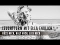 Leuchtturm mit Ella Endlich - Küss mich, halt mich ...