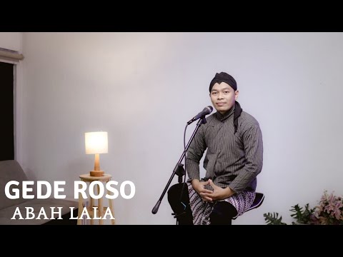GEDE ROSO  - ABAH LALA  | COVER BY SIHO LIVE ACOUSTIC