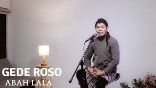 Download lagu GEDE ROSO - ABAH LALA | COVER BY SIHO LIVE ACOUSTIC mp3 Download lagu GEDE ROSO - ABAH LALA | COVER BY SIHO LIVE ACOUSTIC mp3