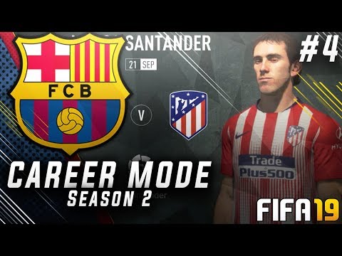 FIFA 19 Barcelona Career Mode EP4 - Can We Finally Beat Atletico Madrid?! Champions League Hype!!