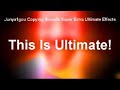 Junya1gou Copying Sounds Super Extra Ultimate Effects
