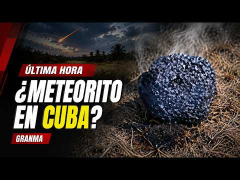 ¿CAYÓ UN METEORITO EN CUBA? Extraña roca aparece en Pilón, Granma