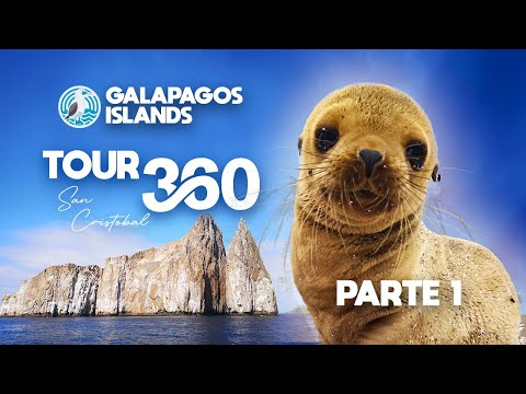 Tour 360 Galapagos islands - San Cristóbal Part 1