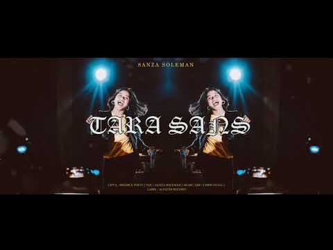 #sabilasanza #SL                                         TARA SANS/ SANZA SOLEMAN