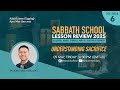 UNDERSTANDING SACRIFICE Sabbath School Lesson 6 2Q 2025