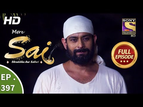 Mere Sai - Ep 397 - Full Episode - 2nd April, 2019